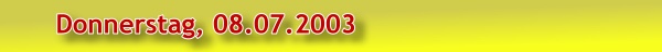 Donerstag080703